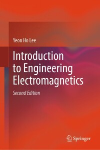 Omslagafbeelding: Introduction to Engineering Electromagnetics 2nd edition 9783031286582