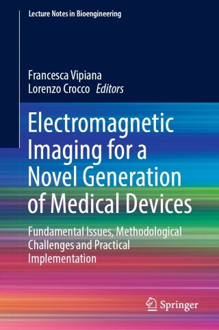 Cover image: Electromagnetic Imaging for a Novel Generation of Medical Devices 9783031286650