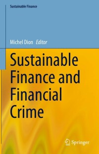 Imagen de portada: Sustainable Finance and Financial Crime 9783031287510