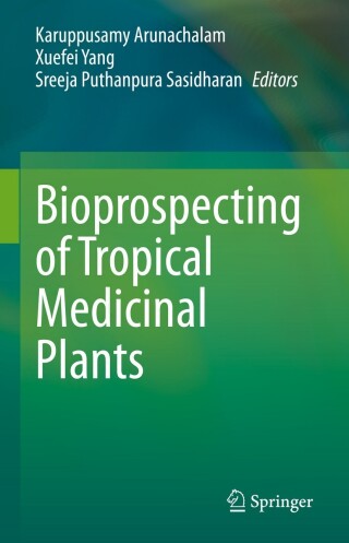 Cover image: Bioprospecting of Tropical Medicinal Plants 9783031287794