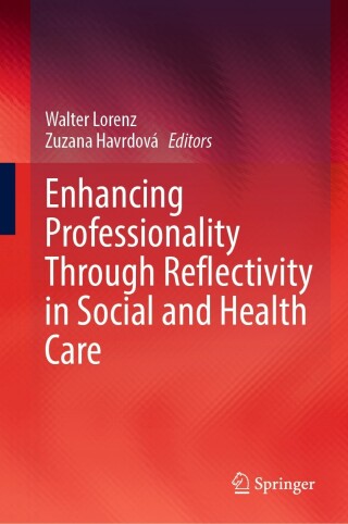 Cover image: Enhancing Professionality Through Reflectivity in Social and Health Care 9783031288005