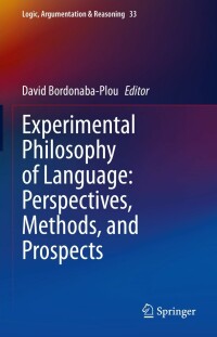 Cover image: Experimental Philosophy of Language: Perspectives, Methods, and Prospects 9783031289071