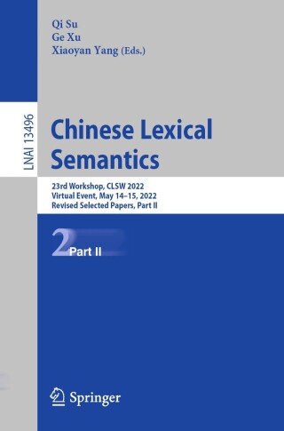Cover image: Chinese Lexical Semantics 9783031289552