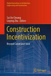 Cover image: Construction Incentivization 9783031289583