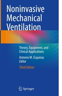 表紙画像: Noninvasive Mechanical Ventilation 3rd edition 9783031289620