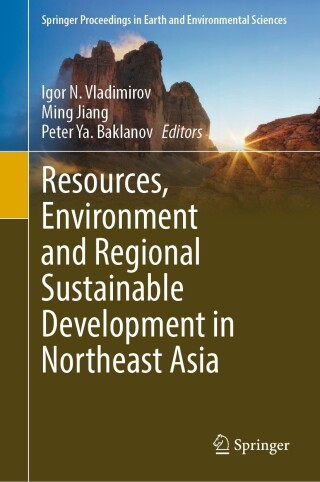 Cover image: Resources, Environment and Regional Sustainable Development in Northeast Asia 9783031289774