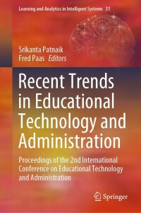 Omslagafbeelding: Recent Trends in Educational Technology and Administration 9783031290152