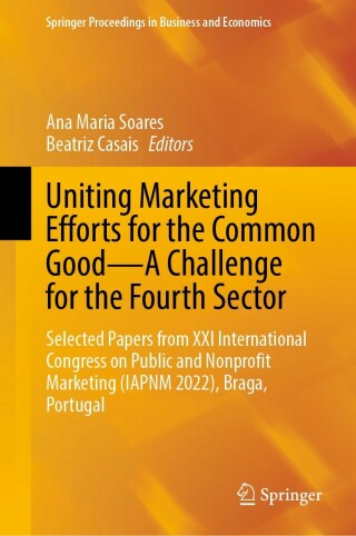 Immagine di copertina: Uniting Marketing Efforts for the Common Good—A Challenge for the Fourth Sector 9783031290190