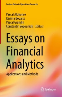 صورة الغلاف: Essays on Financial Analytics 9783031290497