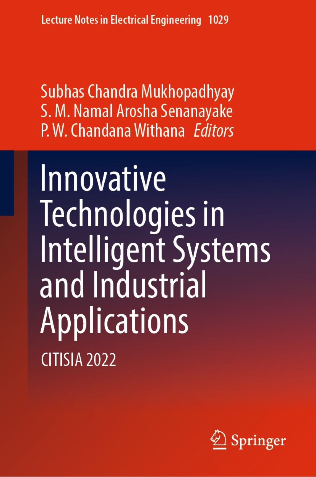 Innovative Technologies in Intelligent Systems and Industrial Applications CITISIA 2022