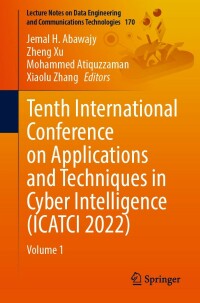 Imagen de portada: Tenth International Conference on Applications and Techniques in Cyber Intelligence (ICATCI 2022) 9783031290961