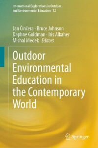 Omslagafbeelding: Outdoor Environmental Education in the Contemporary World 9783031292569