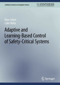 Cover image: Adaptive and Learning-Based Control of Safety-Critical Systems 9783031293092