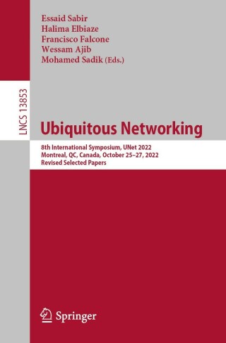 صورة الغلاف: Ubiquitous Networking 9783031294181