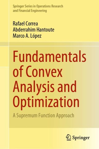 Cover image: Fundamentals of Convex Analysis and Optimization 9783031295508