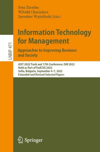 Immagine di copertina: Information Technology for Management: Approaches to Improving Business and Society 9783031295690