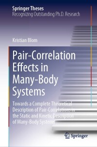 表紙画像: Pair-Correlation Effects in Many-Body Systems 9783031296116