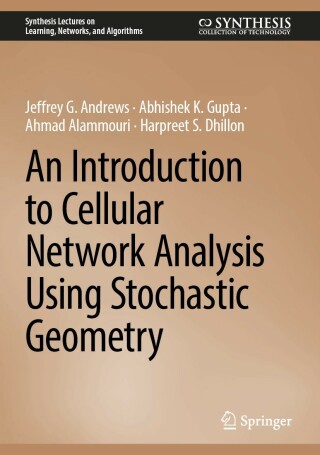 Omslagafbeelding: An Introduction to Cellular Network Analysis Using Stochastic Geometry 9783031297427