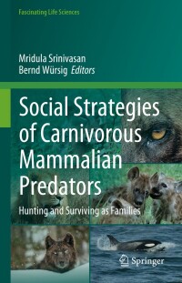 Immagine di copertina: Social Strategies of Carnivorous Mammalian Predators 9783031298028