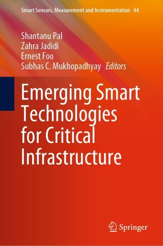 Imagen de portada: Emerging Smart Technologies for Critical Infrastructure 9783031298448