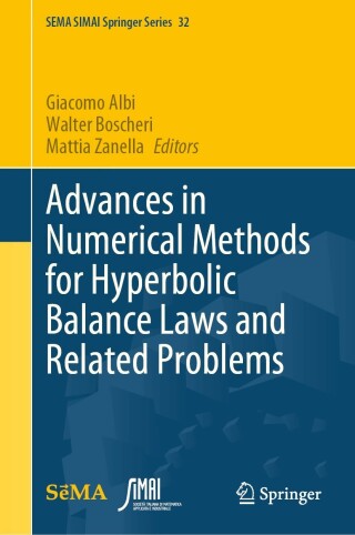 Cover image: Advances in Numerical Methods for Hyperbolic Balance Laws and Related Problems 9783031298745