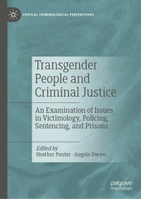 Cover image: Transgender People and Criminal Justice 9783031298929