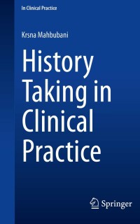 Cover image: History Taking in Clinical Practice 9783031298967