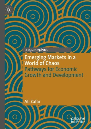 Cover image: Emerging Markets in a World of Chaos 9783031299483