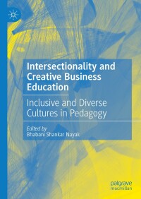 Cover image: Intersectionality and Creative Business Education 9783031299513