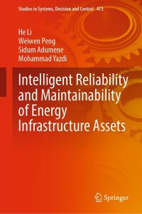 Cover image: Intelligent Reliability and Maintainability of Energy Infrastructure Assets 9783031299612