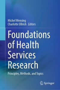 Imagen de portada: Foundations of Health Services Research 9783031299971