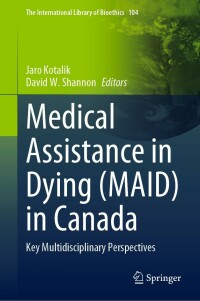 Titelbild: Medical Assistance in Dying (MAID) in Canada 9783031300011