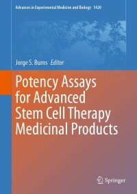 Cover image: Potency Assays for Advanced Stem Cell Therapy Medicinal Products 9783031300394