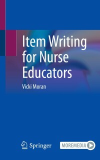 Cover image: Item Writing for Nurse Educators 9783031302107