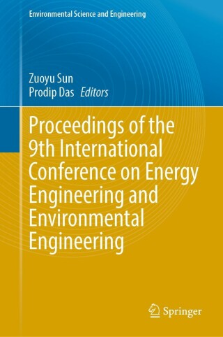 Cover image: Proceedings of the 9th International Conference on Energy Engineering and Environmental Engineering 9783031302329