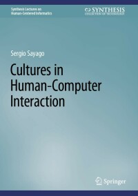 صورة الغلاف: Cultures in Human-Computer Interaction 9783031302428