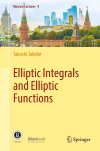 Cover image: Elliptic Integrals and Elliptic Functions 9783031302640