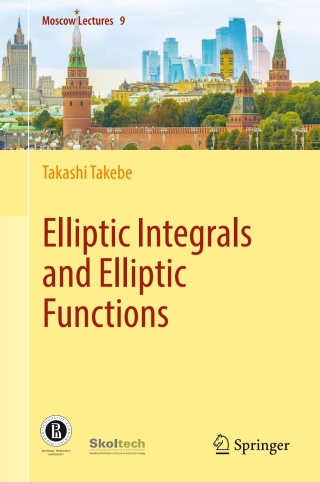 صورة الغلاف: Elliptic Integrals and Elliptic Functions 9783031302640