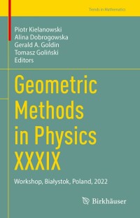 Cover image: Geometric Methods in Physics XXXIX 9783031302831