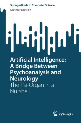 Imagen de portada: Artificial Intelligence: A Bridge Between Psychoanalysis and Neurology 9783031303678