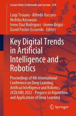 Cover image: Key Digital Trends in Artificial Intelligence and Robotics 9783031303951