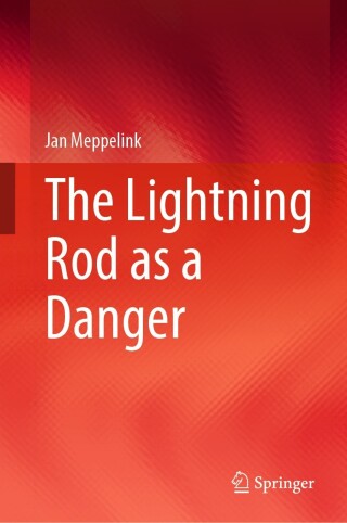 Cover image: The Lightning Rod as a Danger 9783031304330