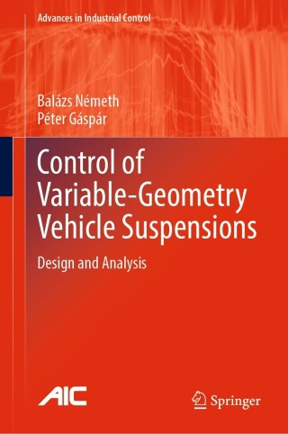 Cover image: Control of  Variable-Geometry Vehicle Suspensions 9783031305368