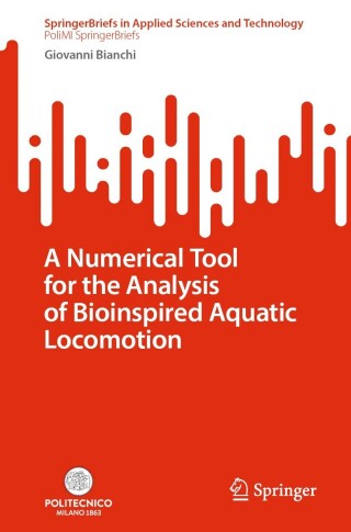 Cover image: A Numerical Tool for the Analysis of Bioinspired Aquatic Locomotion 9783031305474
