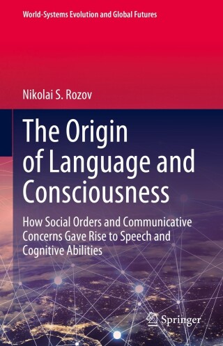 Cover image: The Origin of Language and Consciousness 9783031306297