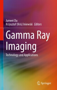 Imagen de portada: Gamma Ray Imaging 9783031306655