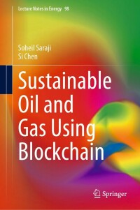 Cover image: Sustainable Oil and Gas Using Blockchain 9783031306969