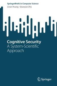 Cover image: Cognitive Security 9783031307089