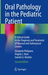 Titelbild: Oral Pathology in the Pediatric Patient 2nd edition 9783031308994