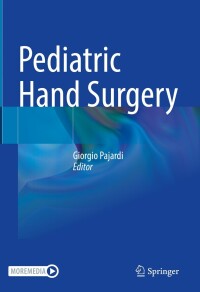 Cover image: Pediatric Hand Surgery 9783031309830